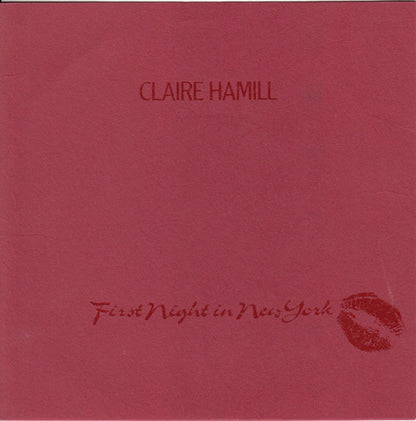 Claire Hamill : First Night In New York (7", Promo)