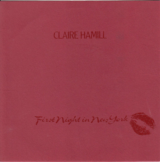 Claire Hamill : First Night In New York (7", Promo)