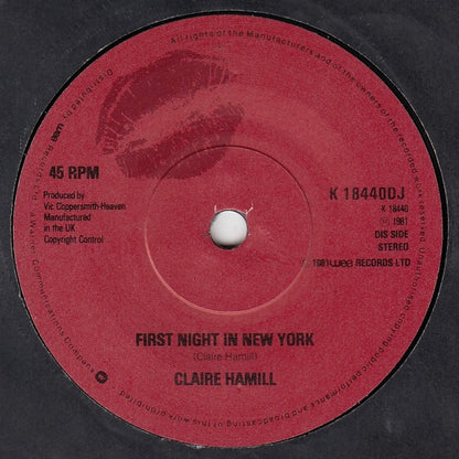 Claire Hamill : First Night In New York (7", Promo)