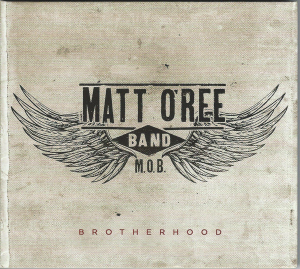 Matt O'Ree Band : Brotherhood (CD, Album)
