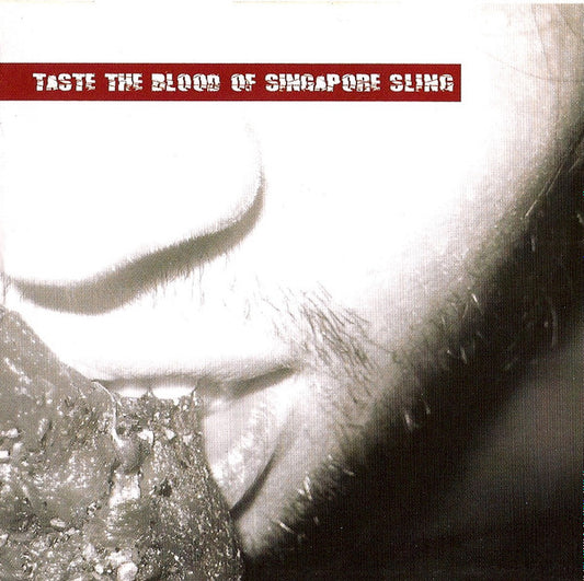 Singapore Sling : Taste The Blood Of Singapore Sling (CD, Album)