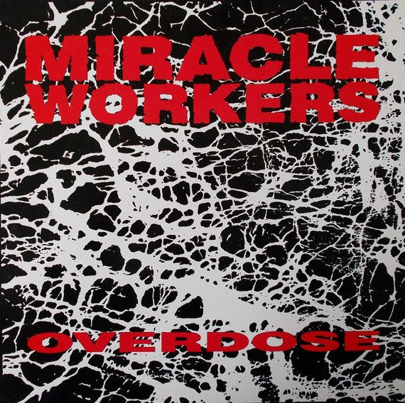 Miracle Workers : Overdose (CD, Album)