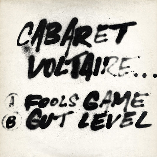 Cabaret Voltaire : Fools Game / Gut Level (12")