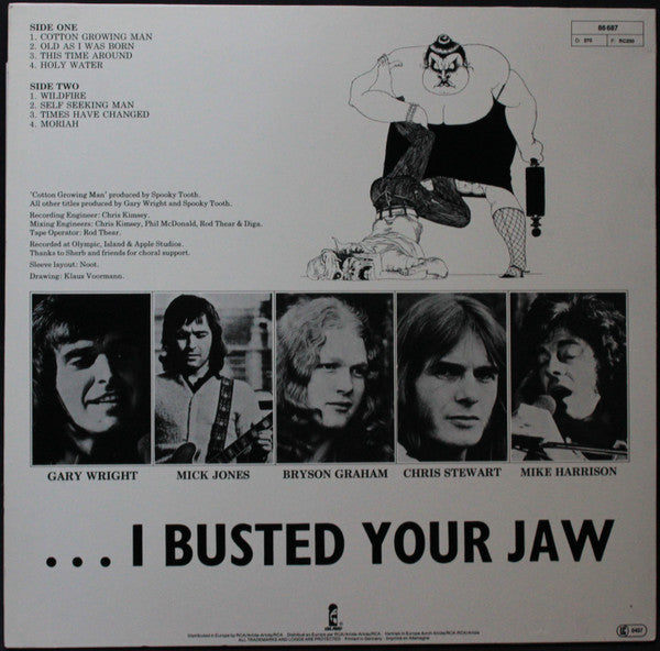 Spooky Tooth : You Broke My Heart So...I Busted Your Jaw (LP, Album, RE)