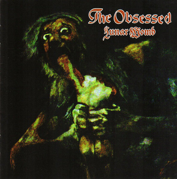 The Obsessed : Lunar Womb (CD, Album, RE, RM, RP)