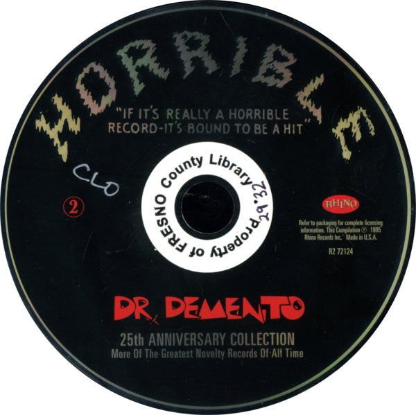 Dr. Demento : 25th Anniversary Collection (More Of The Greatest Novelty Records Of All Time) (2xCD, Comp)