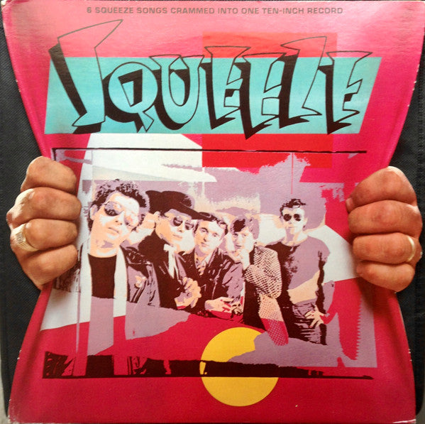 Squeeze (2) : 6 Squeeze Songs Crammed Into One Ten-Inch Record (10", Album, Comp, Y -)