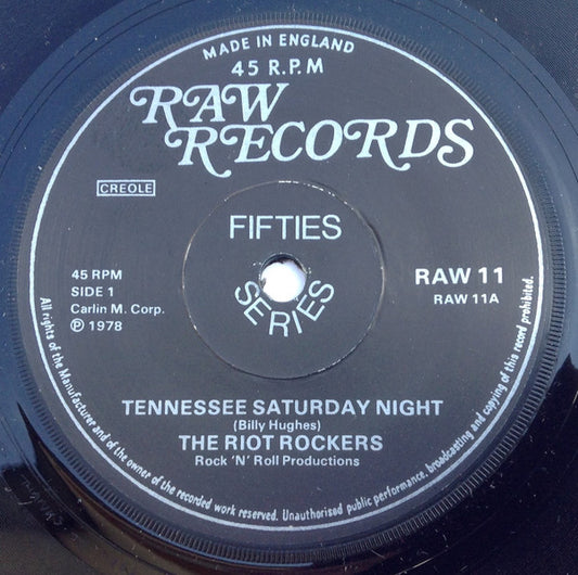 The Riot Rockers : Tennessee Saturday Night (7", Single)
