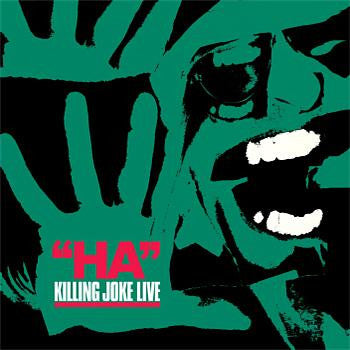 Killing Joke : "Ha" Killing Joke Live (10")
