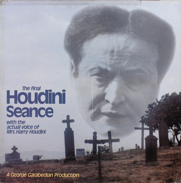 No Artist : The Final Houdini Seance (LP)
