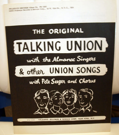 Pete Seeger & Chorus / The Almanac Singers : The Original Talking Union With The Almanac Singers & Other Union Songs With Pete Seeger And Chorus (LP, Album)