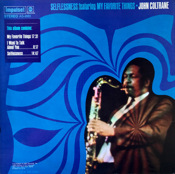 John Coltrane : Selflessness Featuring My Favorite Things (LP, Album, RE, Gat)
