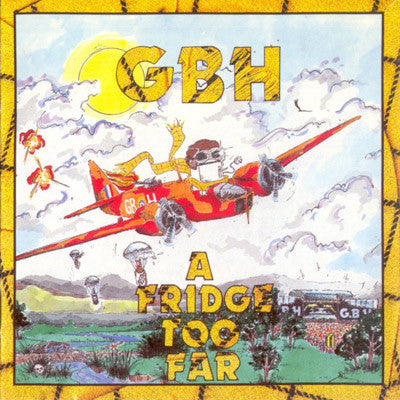 G.B.H. : A Fridge Too Far (LP, Album)