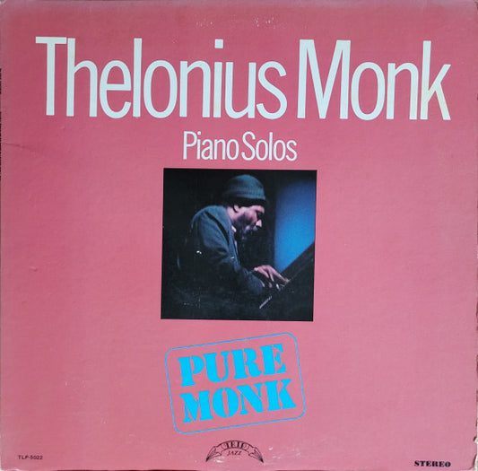 Thelonius Monk* : Pure Monk: Thelonius Monk Piano Solos (LP, Album, RE)