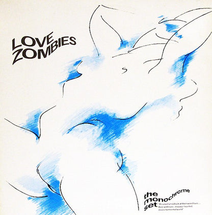 The Monochrome Set : Love Zombies (LP, Album, Ast)