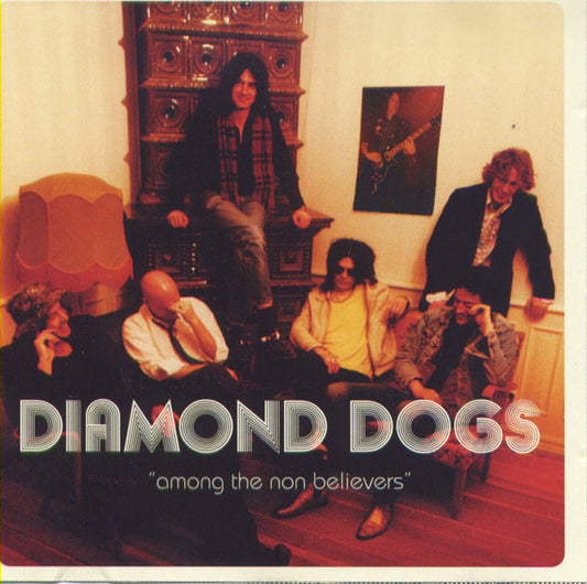 Diamond Dogs : "Among The Non Believers" (CD, EP)