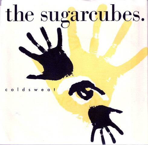 The Sugarcubes : Coldsweat (7", Single)