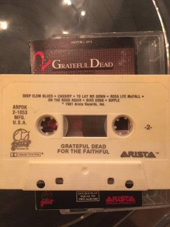 The Grateful Dead : For The Faithful... (Cass)