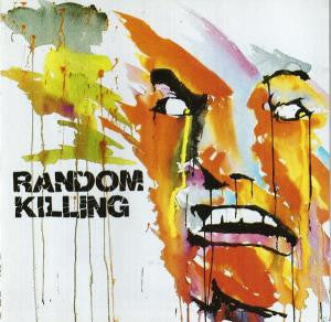 Random Killing : Re-Issued (CD, Album, Comp)