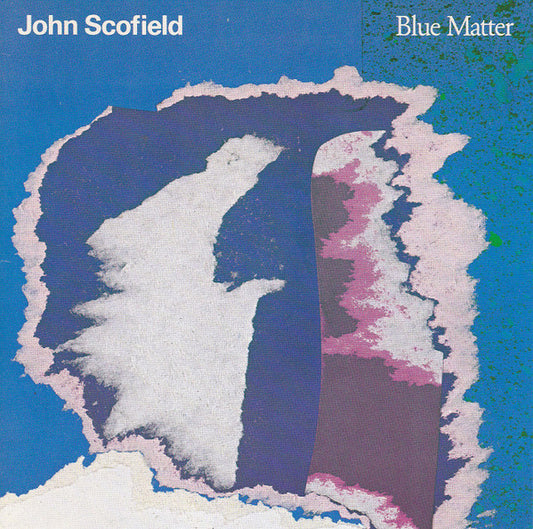 John Scofield : Blue Matter (CD, Album, RE)