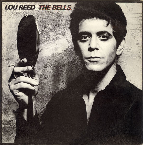 Lou Reed : The Bells (LP, Album, San)