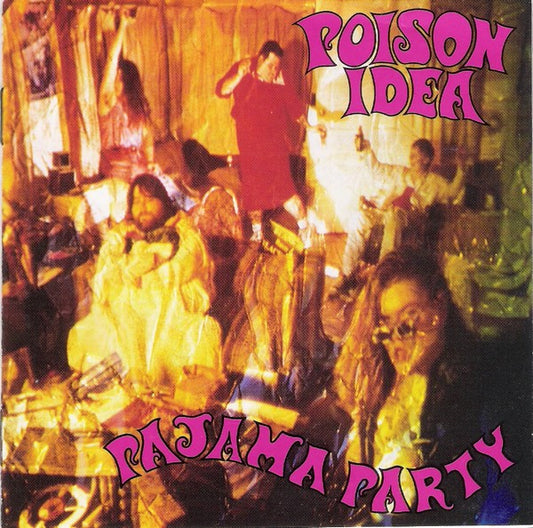 Poison Idea : Pajama Party (CD, Comp)