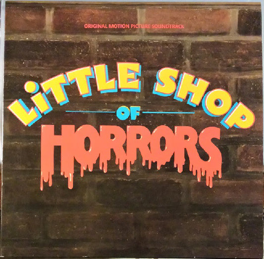 Howard Ashman And Alan Menken : Little Shop Of Horrors - Original Motion Picture Soundtrack (LP, Album, All)