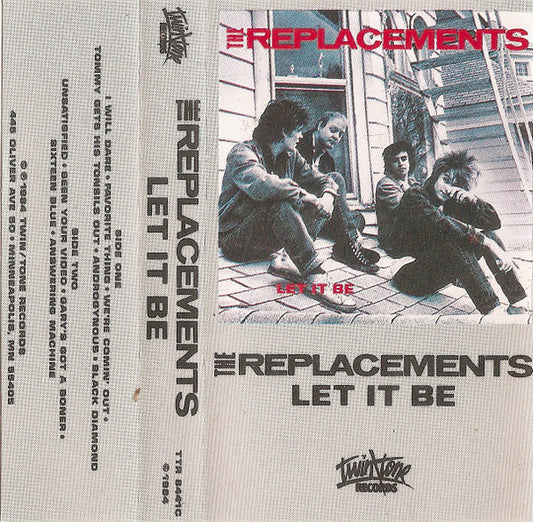 The Replacements : Let It Be (Cass, Album)