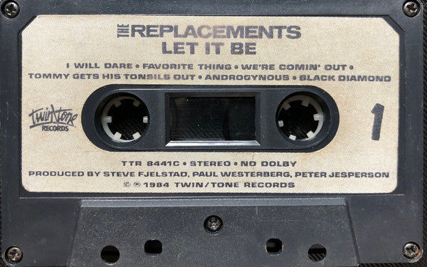The Replacements : Let It Be (Cass, Album)