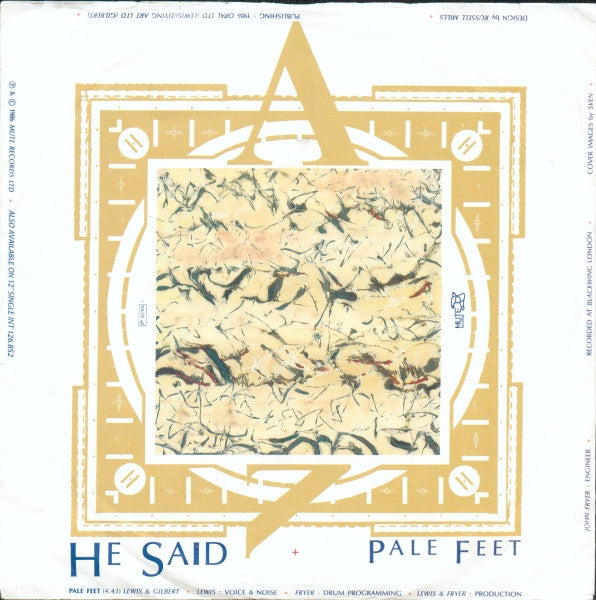 He Said : Pale Feet / Pulling 3gs (7", Single)