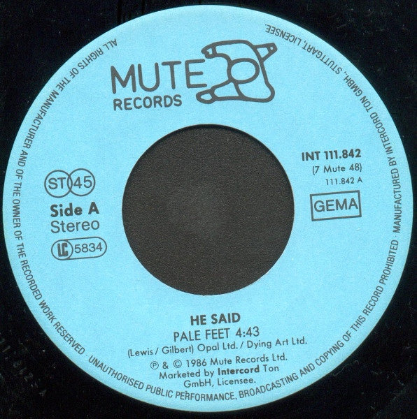 He Said : Pale Feet / Pulling 3gs (7", Single)