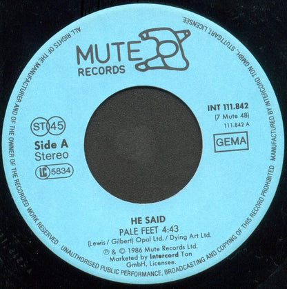 He Said : Pale Feet / Pulling 3gs (7", Single)