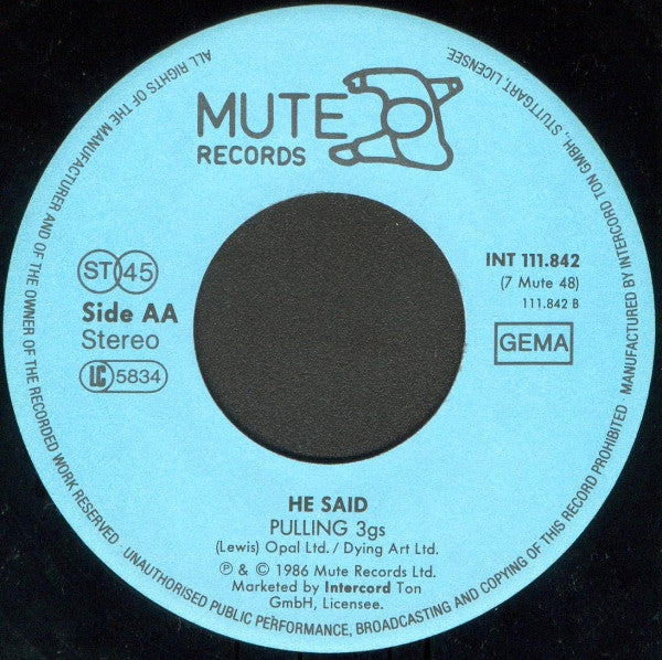 He Said : Pale Feet / Pulling 3gs (7", Single)
