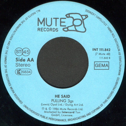He Said : Pale Feet / Pulling 3gs (7", Single)