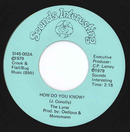 The Lyres* : How Do You Know? b/w Don't Give It Up Now (7", Single)