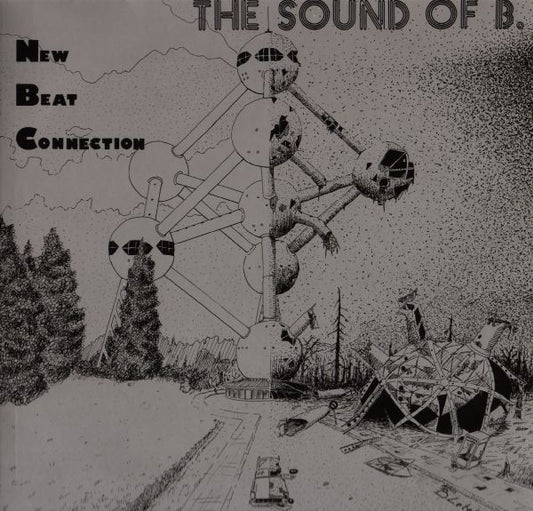 New Beat Connection : The Sound Of B. (12")