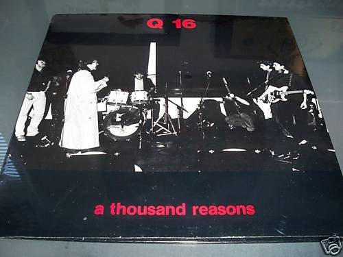 Q 16 : A Thousand Reasons (12", MiniAlbum)