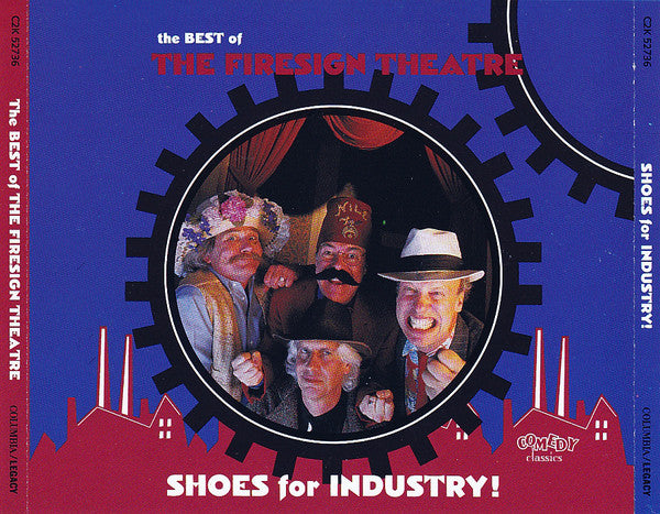 The Firesign Theatre : Shoes For Industry! The Best Of The Firesign Theatre (2xCD, Comp, RE)