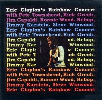 Eric Clapton : Eric Clapton's Rainbow Concert (LP, Album)