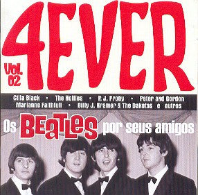 Various : 4Ever Os Beatles Por Seus Amigos Vol. 2 (CD, Comp)