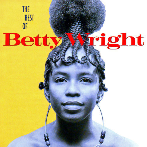 Betty Wright : The Best Of Betty Wright (CD, Comp, Club, RE)