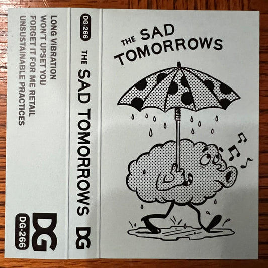 The Sad Tomorrows : The Sad Tomorrows (Cass, S/Sided, EP, Ltd, Whi)