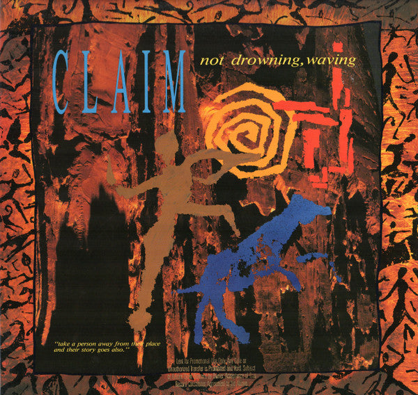 Not Drowning, Waving : Claim (LP, Album)