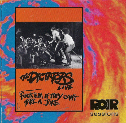 The Dictators : Fuck 'Em If They Can't Take A Joke (CD, Album, RE)