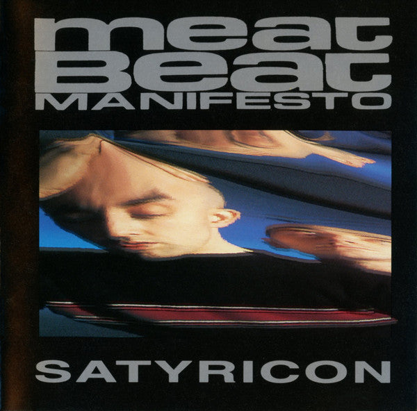 Meat Beat Manifesto : Satyricon (CD, Album)