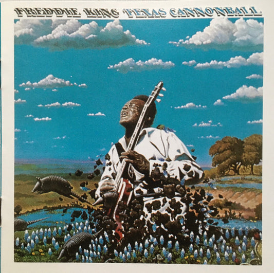 Freddie King : Texas Cannonball  (CD, Album)