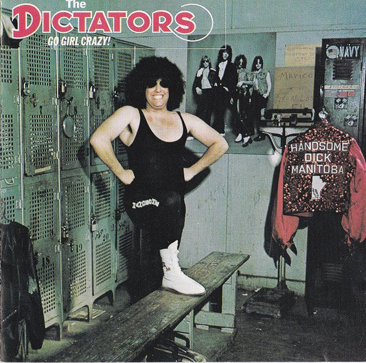 The Dictators : Go Girl Crazy! (CD, Album, RE)