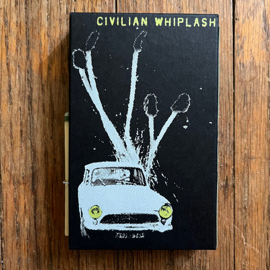 Glazer : Civilian Whiplash (Cass, EP)