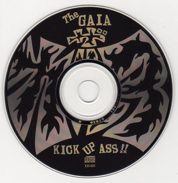 The Gaia : Kick Up Ass!! (CD, Album)