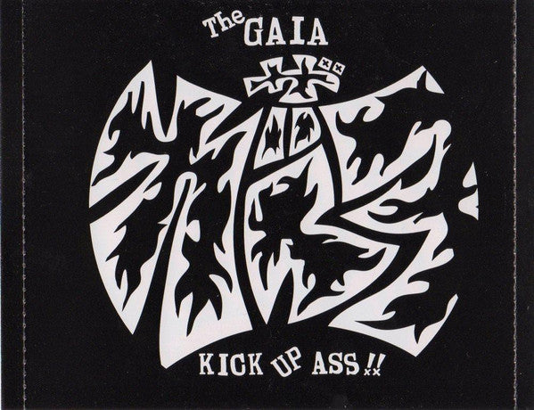 The Gaia : Kick Up Ass!! (CD, Album)